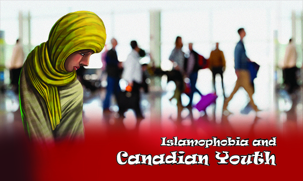 Islamophobia and Canadian Youth article